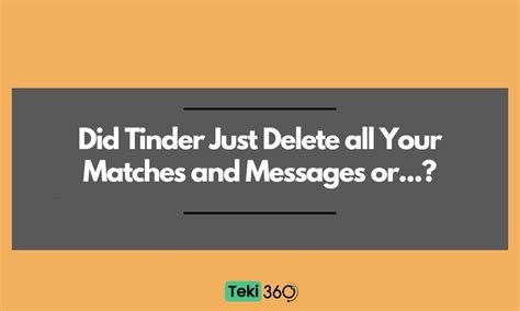 tinder deleted my matches
